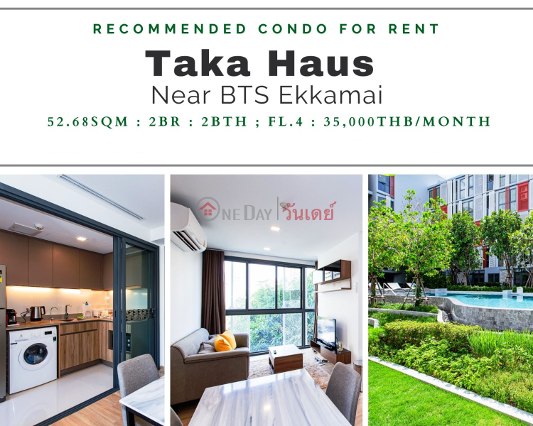 TAKA HAUS by Sansiri in Soi Ekkamai (Sukhumvit 63) รายการเช่า