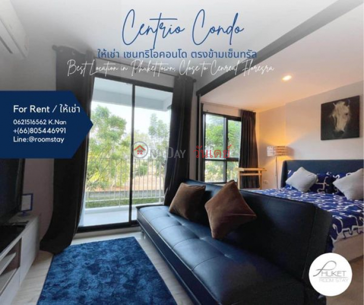 Centrio Condominium Phuket (2nd floor, building C) Rental Listings